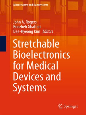 cover image of Stretchable Bioelectronics for Medical Devices and Systems